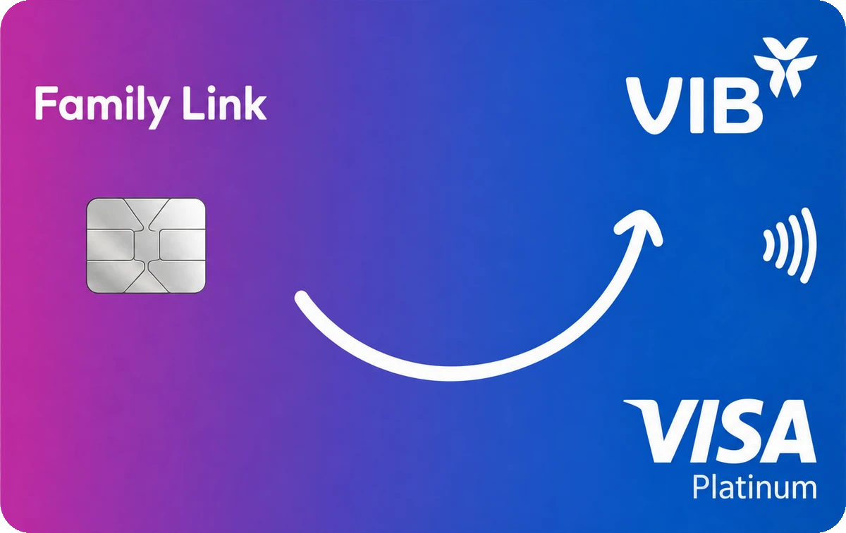Thẻ VIB Family Link