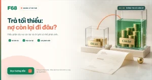Thanh toán tối thiểu thẻ tín dụng: phần nợ còn lại đi đâu?
