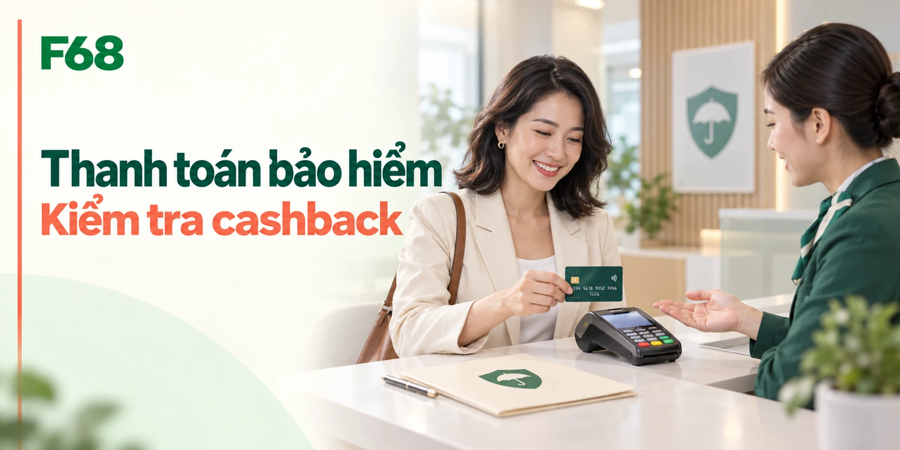 Thanh toán bảo hiểm bằng thẻ tín dụng: kiểm tra cashback thế nào? — minh họa F68